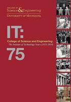 College of Science and Engineering: The Institute of Technology Years (1935-2010)