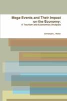 Mega-Events and Their Impact on the Economy
