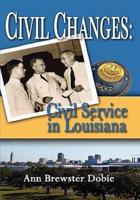 Civil Changes: Civil Service in Louisiana