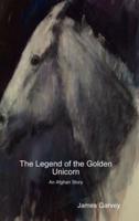 The Legend of the Golden Unicorn