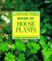 Gardeners' World Book of Houseplants