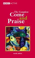The Complete Come and Praise