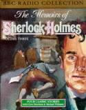 The Memoirs of Sherlock Holmes. Vol 3 The Greek Interpreter/The Naval Treaty/The Final Problem. Three Classic Stories With Clive Merrison & Michael Williams