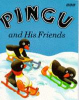 Pingu and His Friends