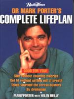 Dr Mark Porter's Radio Times Complete Lifeplan