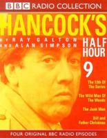 Hancock's Half Hour. No.9 The 13th of the Series/The Wild Man of the Woods/The Junk Man/Bill and Father Christmas