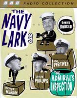 The "Navy Lark". No.9 The Admiral's Inspection