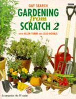 Gardening from Scratch 2