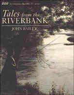 Tales from the River Bank
