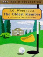 The Oldest Member Starring Maurice Denham, Helen Atkinson-Wood & Sally Grace