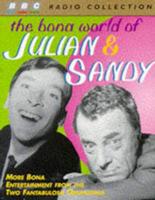 The Bona World of Julian and Sandy. Starring Kenneth Williams, Hugh Paddick & Kenneth Horne