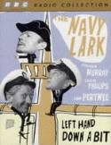 The Navy Lark. Starring Leslie Phillips, Jon Pertwee & Stephen Murray