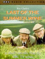 Last of the Summer Wine. Vol 1 Starring Bill Owen, Peter Sallis & Brian Wilde