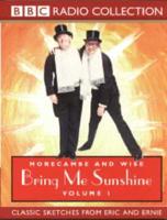 Morecambe and Wise. Vol 1 Bring Me Sunshine