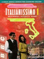 Italianissimo. 1 Beginners