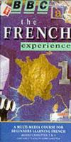 The French Experience 1 Audio Cassettes 3 & 4