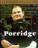 Porridge. Vol 1 Starring Ronnie Barker, Richard Beckinsale & Fulton Mackay