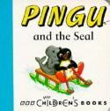 Pingu and the Seal