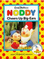 Noddy Cheers Up Big Ears