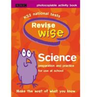 Key Stage 2 Revisewise: Science - Photocopiable Activity Book