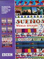 Sue­nos World Spanish 2