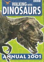 Walking With Dinosaurs Annual 2001