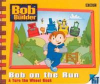 Bob on the Run