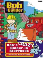 Bob The Builder: Bob's Crazy Colour: InStock (Soft)