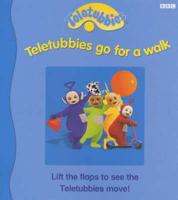 Teletubbies Go for a Walk