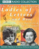 "Ladies of Letters"...and More