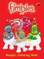 Fimbles: Bumper Colouring Book