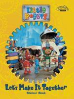 Little Robots: Sticker Book: Lets Make It Togther (PB)