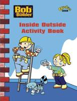 Bob The Builder - Activity-Inside Outside (Pb)