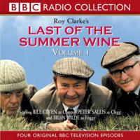 Last of the Summer Wine. Vol. 1
