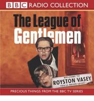 The "League of Gentlemen", Collection
