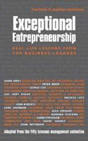 Exceptional Entrepreneurship