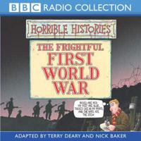 The Frightful First World War