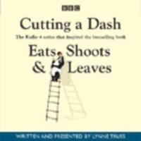 Cutting a Dash (Eats, Shoots & Leaves)