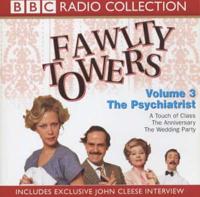 Fawlty Towers. Vol. 3 The Psychiatrist