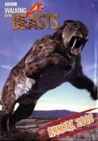 Walking With Beasts Annual 2002