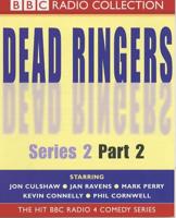 "Dead Ringers". Series 2, Pt.2 Hit BBC Radio 4 Comedy Series