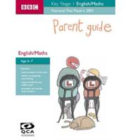 National Test Papers KS1 English and Maths (QCA). Parent Guide
