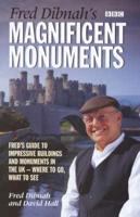 Fred Dibnah's Magnificent Monuments