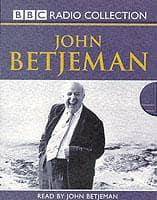 John Betjeman Collection. "Summoned by Bells", "Poetry from the BBC Archives", "Recollections from the BBC Archives"