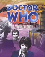 Doctor Who. Paradise of Death. Starring Jon Pertwee