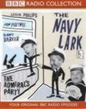 The "Navy Lark". No.12 The Admiral's Party/The Comfort Fund/Stuck Up the Inlet/The Hank of Heather
