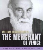 Merchant of Venice. A BBC Radio 4 Full-Cast Dramatisation. Starring Warren Mitchell & Martin Jarvis