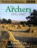 The Archers, 1951-1967 Family Ties