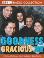 Goodness Gracious Me. Starring Sanjeev Bhaskar & Meera Syal