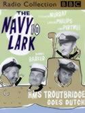 The Navy Lark. No.10 HMS Troutbridge Goes Dutch